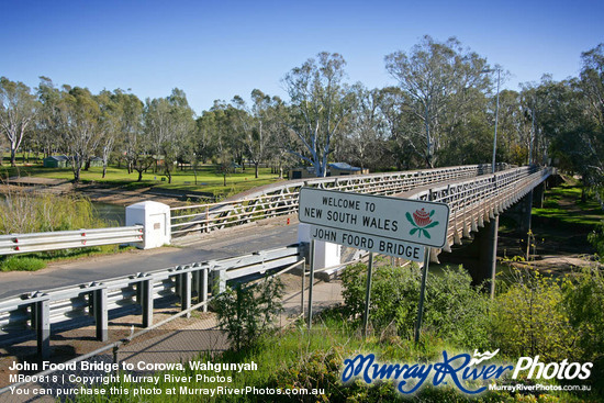 John Foord Bridge to Corowa, Wahgunyah