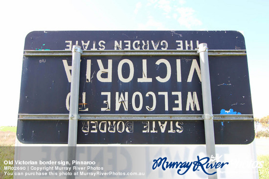 Old Victorian border sign, Pinnaroo