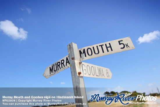 Murray Mouth and Goolwa sign on Hindmarsh Island