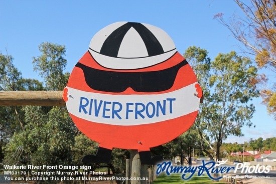Waikerie River Front Orange sign